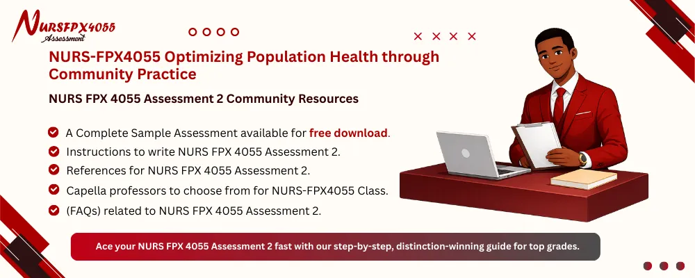 NURS FPX 4055 Assessment 2 Community Resources